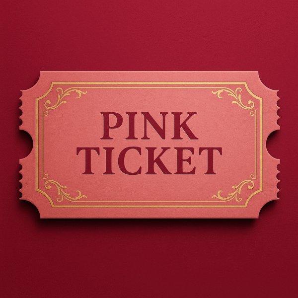 Pink Ticket
